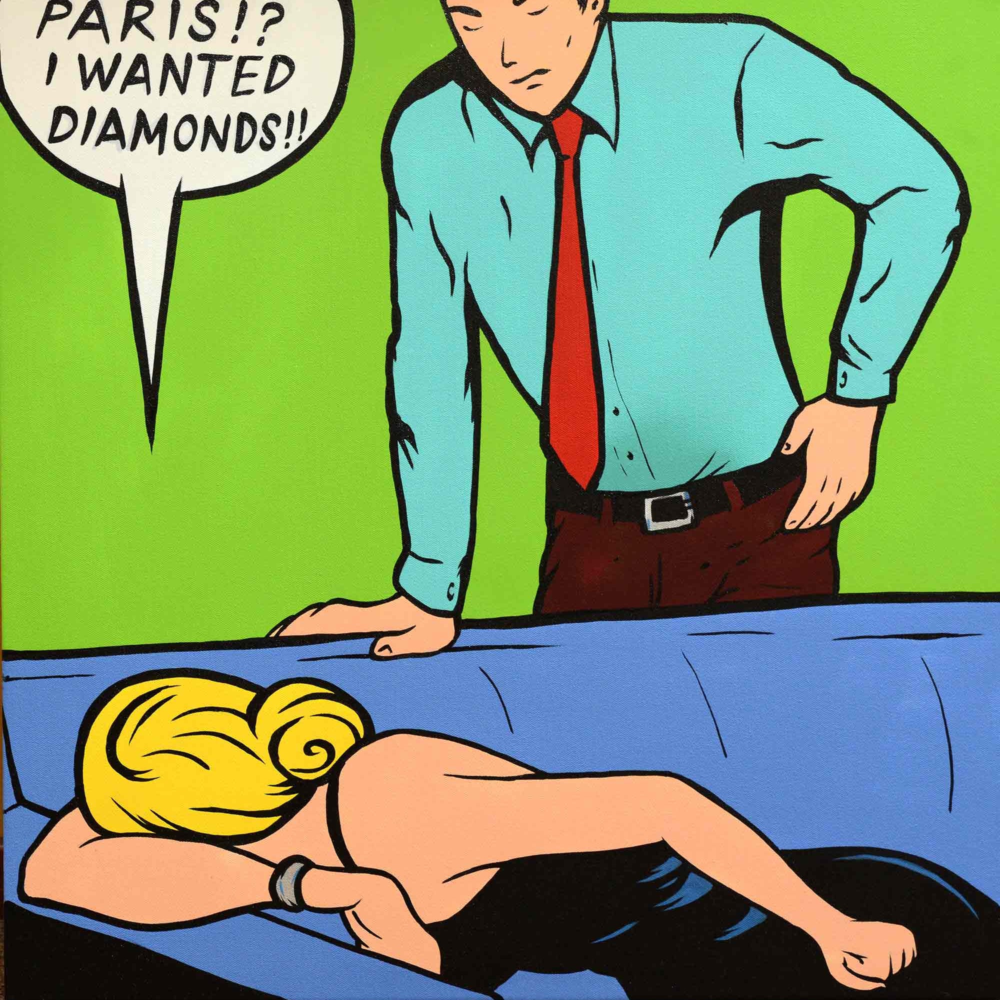 A spray painted canvas by artist Brett Hammond. Paris? I wanted diamonds!